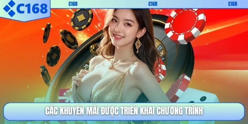 Các khuyến mãi được triển khai chương trình