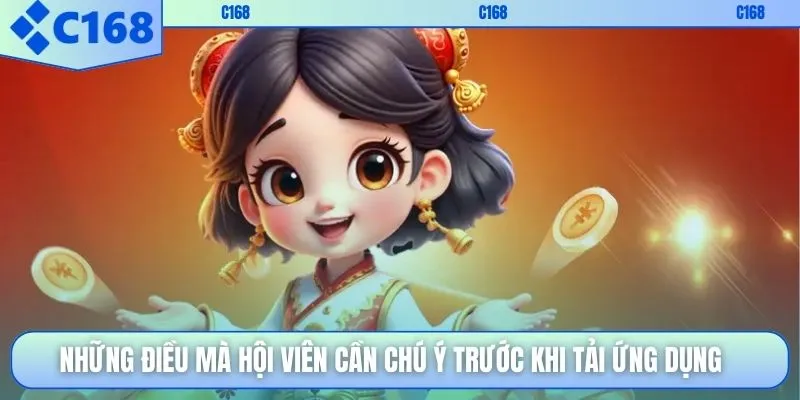 Những điều mà hội viên cần chú ý trước khi tải ứng dụng